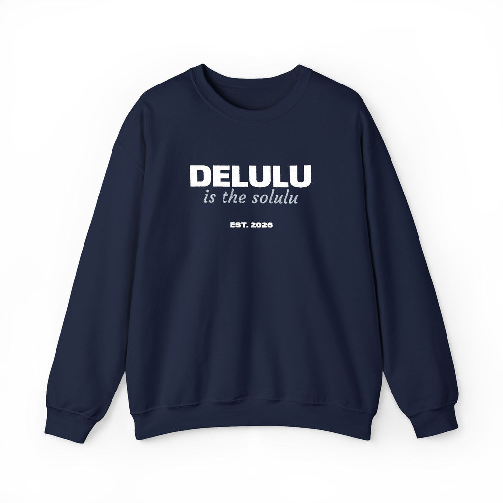 Delulu Is The Solulu K-drama BL Series Quote Sweatshirt