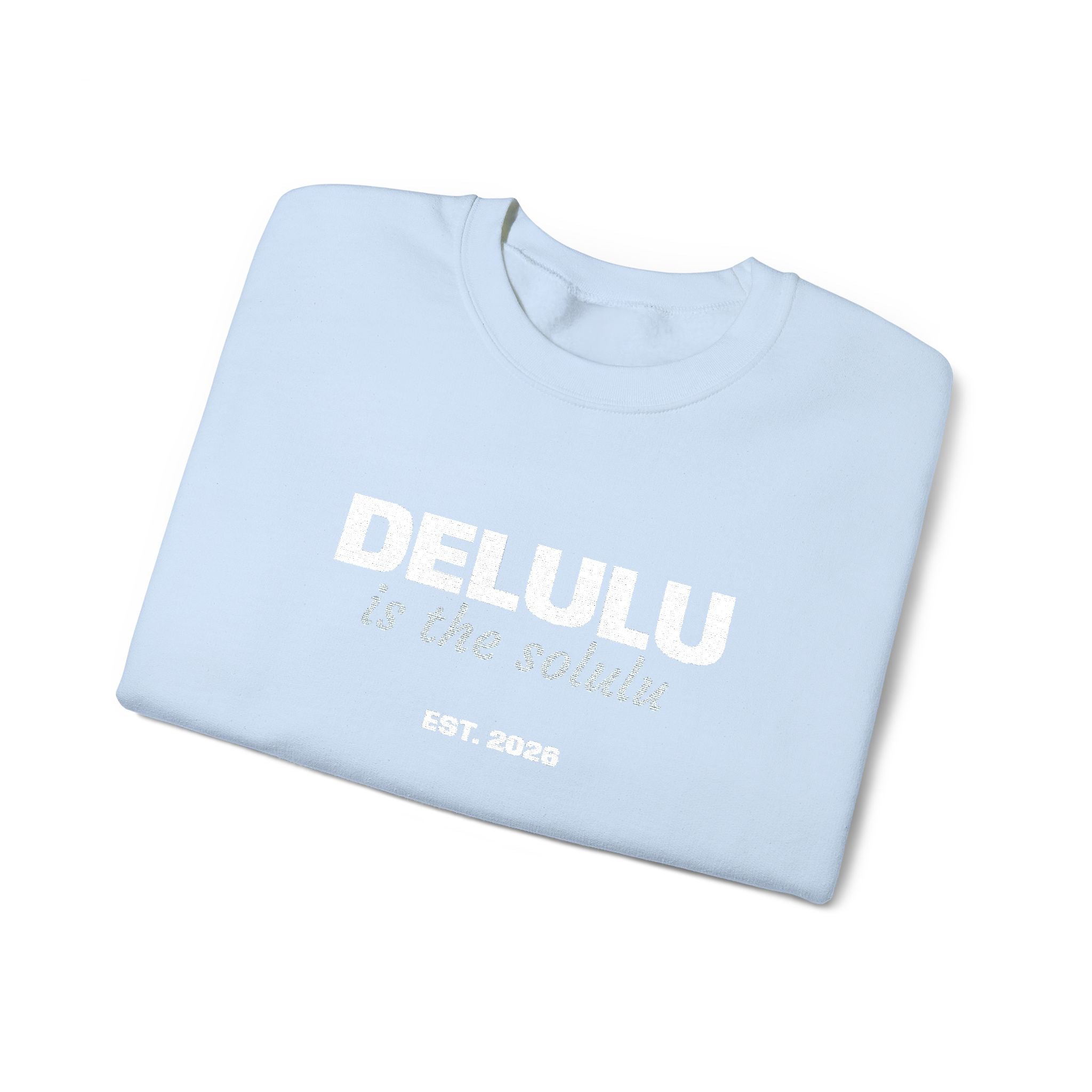 Delulu Is The Solulu K-drama BL Series Quote Sweatshirt