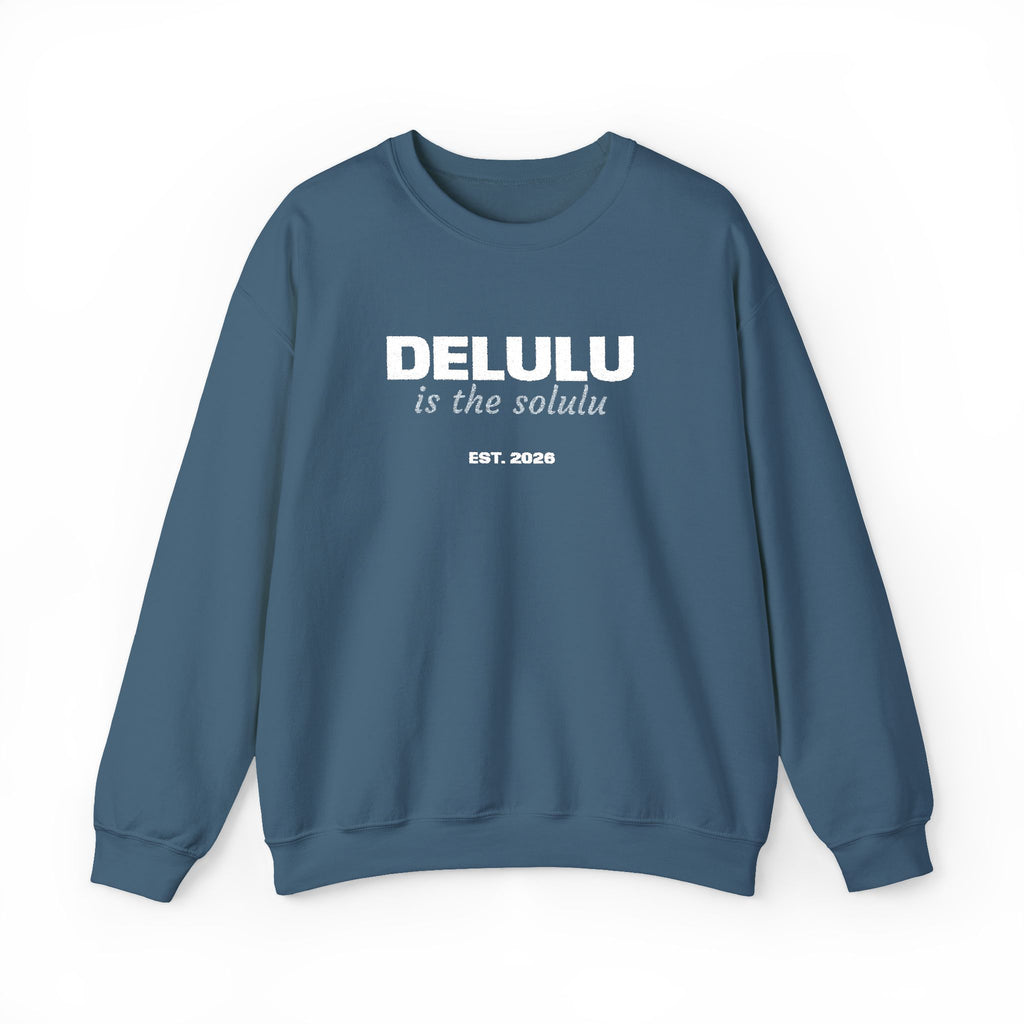 Delulu Is The Solulu K-drama BL Series Quote Sweatshirt
