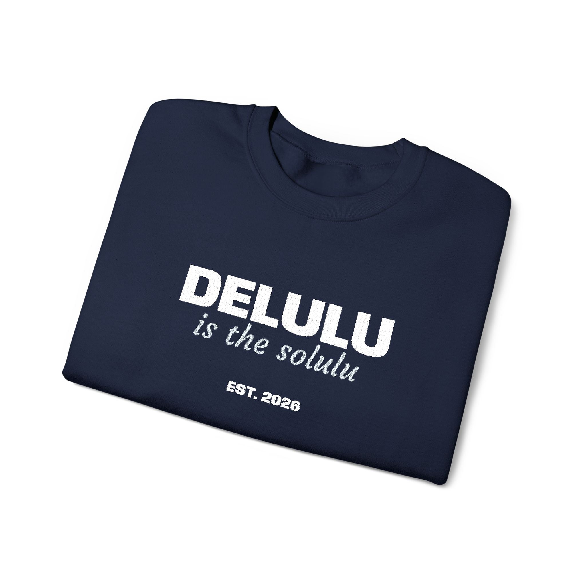 Delulu Is The Solulu K-drama BL Series Quote Sweatshirt