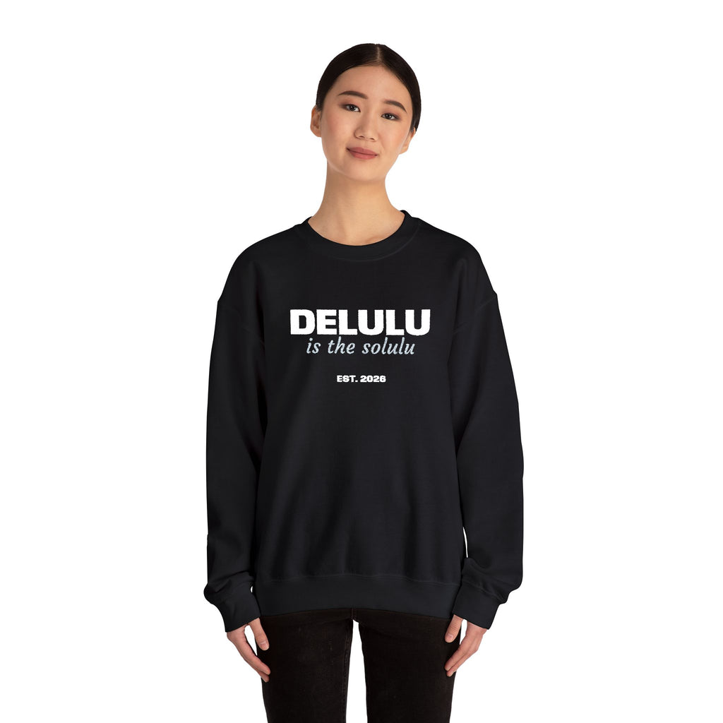 Delulu Is The Solulu K-drama BL Series Quote Sweatshirt