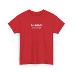Ni Hao fine shyt Tee  Funny Quote Shirt