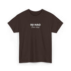 Ni Hao fine shyt Tee  Funny Quote Shirt