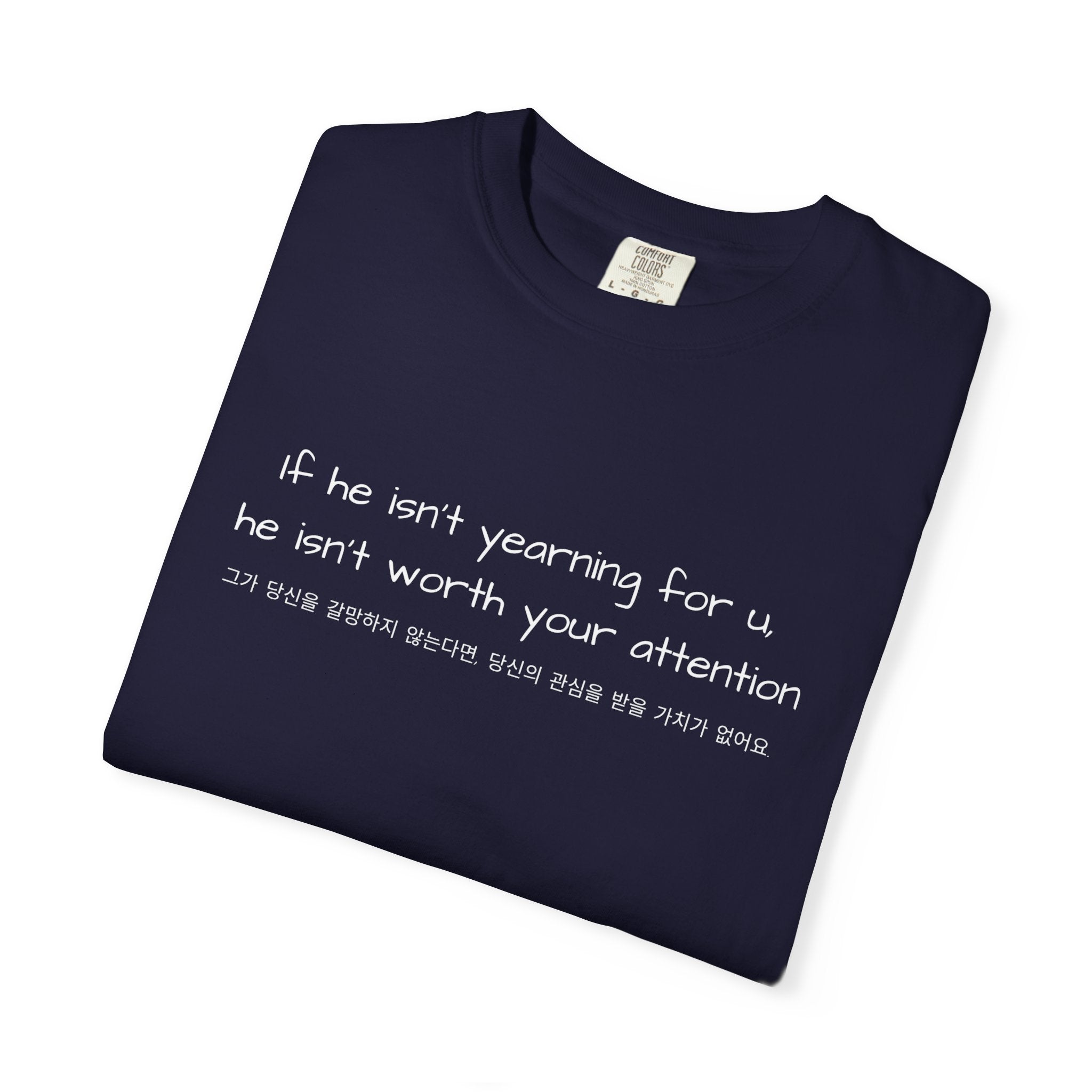 Kdrama Quote Shirt If He Isn’t Yearning For You Korean Chinese Tee BL Drama Aesthetic Shirt Minimalist Sad Love Quote Shirt Soft Girl Streetwear