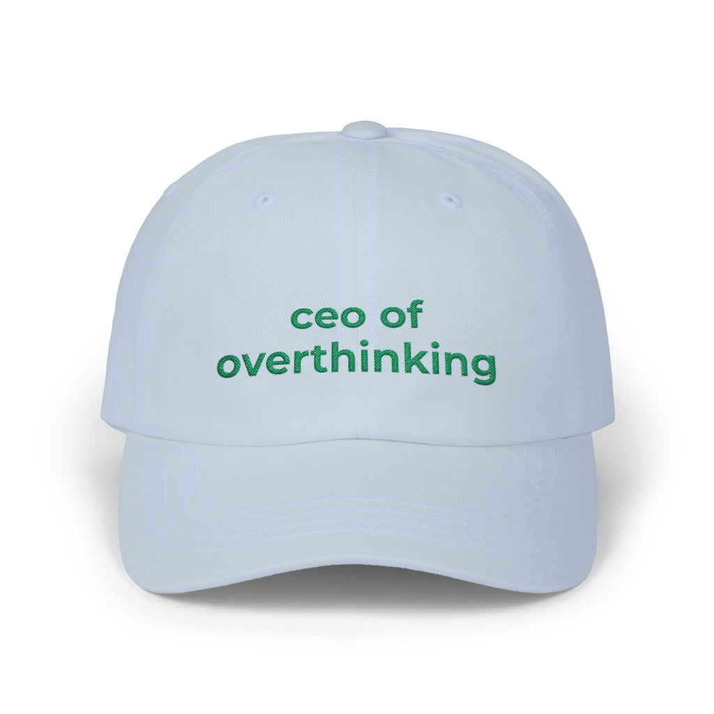 CEO of Overthinking Embroidered Hat