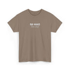 Ni Hao fine shyt Tee  Funny Quote Shirt